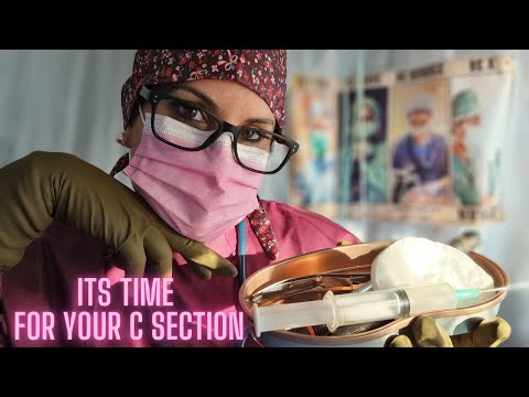ASMR  ITS TIME FOR YOU C SECTION personal attention , sleep aid relaxing medical  ASMR TRIGGERS