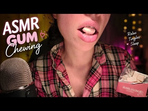 ASMR | BEST 10 MINS OF GUM CHEWING WITH SOME GOOD AND SOFT TRIGGERS (NO TALKING) 