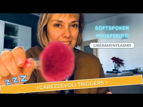 Asmr ita Softspoken Whispering Triggers ✨Carezze con visual triggers, tapping, papersounds…✨