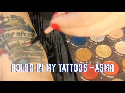 Color In My Tattoos ❤️ [ASMR] 🌟Soft Spoken 🖌️