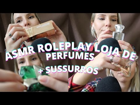 ASMR ROLEPLAY LOJA DE PERFUMES -  Bruna Harmel ASMR