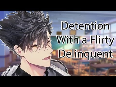 ASMR Flirty Delinquent has Detention With You [Playful] [M4A] (Part 2)