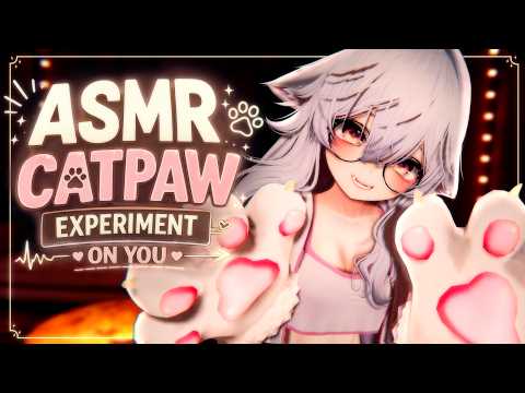 【Visual ASMR Vrchat】Catpaw Experiment on You! ♥ Personal Attention ♥ Headpats ♥ Purring