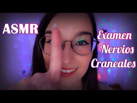 ASMR ROLEPLAY | Examen de Nervios Craneales ✨ PARA DORMIR ✨