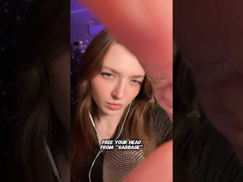 Free your head from “garbage” #asmr #asmrsounds #asmrrelax #asmrsleep #relax #tingles #whispers
