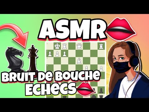 ASMR Français • BRUITS DE BOUCHES PUISSANTS POUR DORMIR (EN JOUANT AUX ÉCHECS)♟️😴