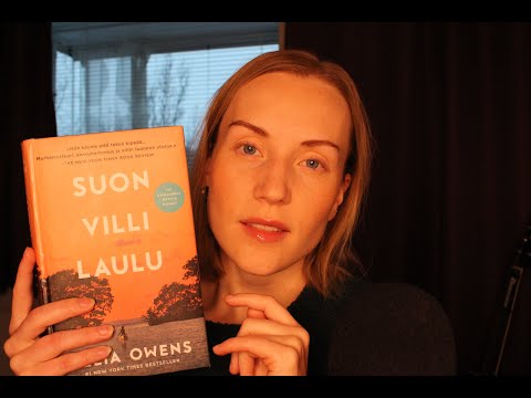 Ajatuksia romaanista Suon Villi Laulu ASMR Suomi Kuiskaten