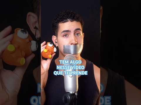 TEM ALGO NESSE VÍDEO QUE TE PRENDE #asmr