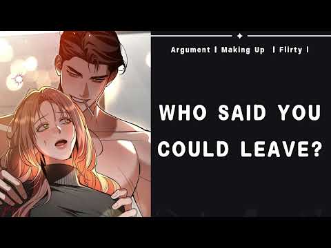 Grumpy Boyfriend Pins You Down [M4F] [Argument] [Making Up] [Flirty] [Boyfriend Roleplay] ASMR