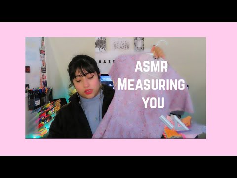 ASMR measuring you