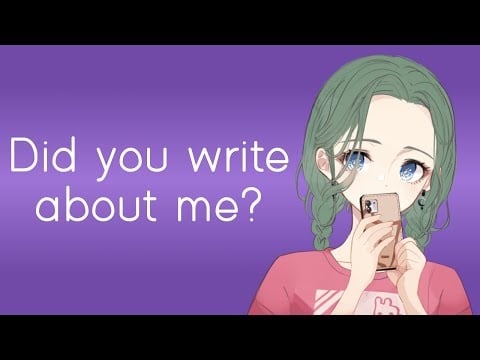 Your Beta Reader Notices The Love Interest Is Based On Her (ASMR Roleplay) [F4F]