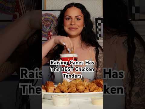 Raising Canes Has The BEST Chicken Tenders