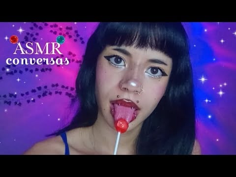 asmr conversando bastante e chupando pirulito 