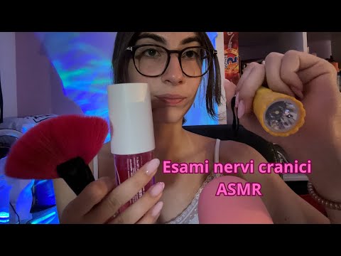 ASMR Esame dei Nervi Cranici | Roleplay Medico Rilassante 🩺💡