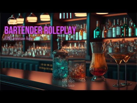 [ASMR] ★ Bartender Roleplay 2 ★ [Binaural] [Personal attention] [Softly spoken] Commission Audio