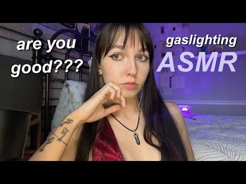 ASMR but i’m gaslighting you (inaudible, skin scratching, mic triggers)