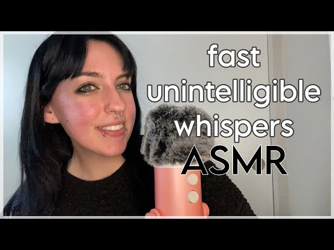 ASMR Unintelligble Whisper Ramble ~ up close, fast paced, inaudible