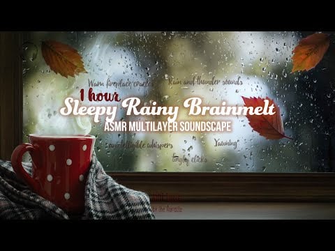 Sleepy Rainy Brainmelt [ASMR] ★ Multilayer Soundscape for sleep ★ [Binaural] 1 hour