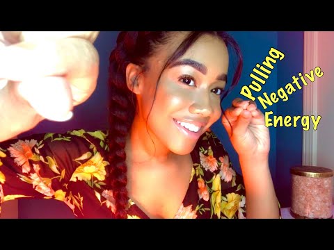 ASMR Pulling and Plucking your negative energy & replacing it with positive affirmation