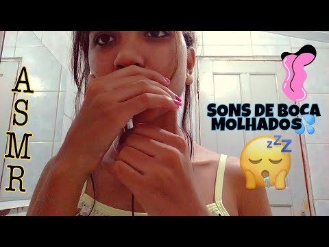 ASMR - SONS DE BOCA MOLHADOS 💦