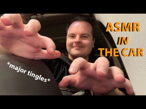 Fast & Aggressive ASMR in the Car *MAJOR TINGLES*