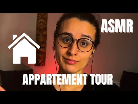 ASMR FR | APPARTEMENT TOUR 🏢 🤩