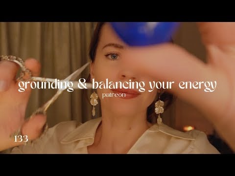 ASMR REIKI to ground and balance your energy (cord cutting, combing energy, affirmations)