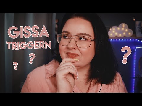 ASMRMONTH #11 Gissa Triggern!!