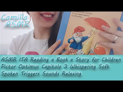 ASMR ITA Reading Pictor Optimus Whispering Soft Spoken Chapter 3✨