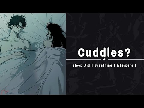 Falling Asleep On Your Boyfriends Chest [M4F] [Sleep Aid] [Breathing] [Boyfriend Roleplay] ASMR
