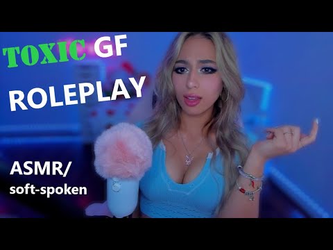 ASMR | TOXIC GIRLFRIEND RP💋~ trying to break up with ur toxic GF~ softspoken, rude, clingy