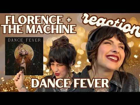 DANCE FEVER 💃 Florence + the Machine | First Time Listen & Reaction