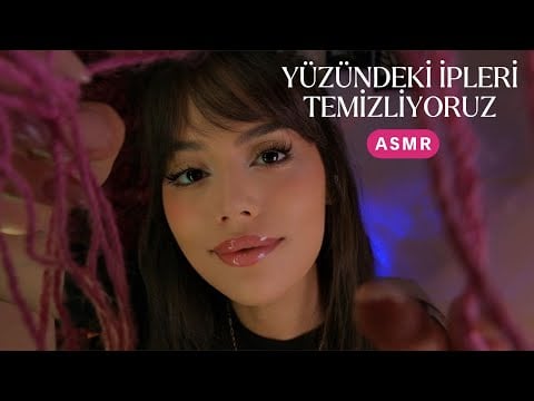 ASMR - Yüzündeki İpleri Temizliyoruz 😴 İp Yolma, Kesme ASMR