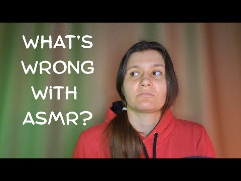 What's wrong with ASMR?