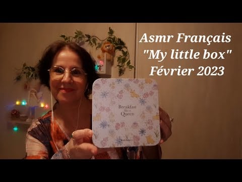 #Asmr Français #My little box de Février 2023