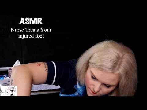 ASMR: ER Nurse Takes Care Of Your Injured Foot 🦶