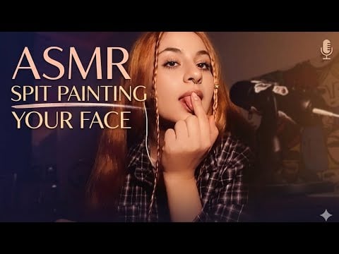 Asmr Spit painting Mouth sounds 💦
