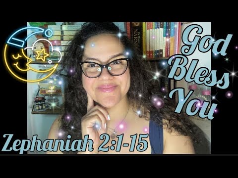 Christian ASMR: Bible Reading Of “Zephaniah 2:1-15” With Omy