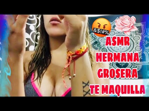 ROLEPLAY/ TU HERMANA LA GROSERA TE MAQUILLA/ RELAXX