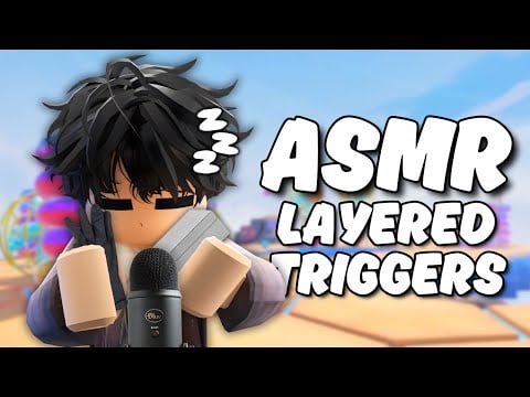 Roblox ASMR ~ layered triggers not too overwhelming 💤