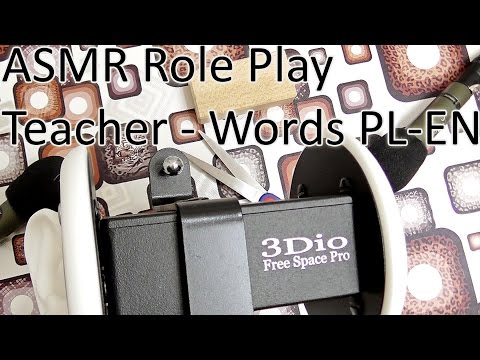 ASMR Teacher Role Play Things&Words PL/EN-Soft Spoken, Whispers Binaural 3Dio Free Space Pro