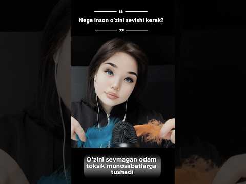 ASMR/psixologiya/o’zini sevish #asmr #voiceeffects