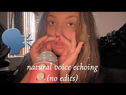 asmr natural echo🗣️extreme word rep, pitch changing, weird voice triggers that’ll make u tingle😴 