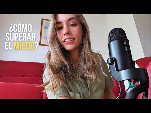 Reflexiones sobre el MIEDO (en soft-spoken) ❤️‍🩹