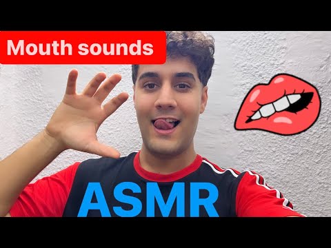 😛 Mouth sounds and visual 😛 ASMR