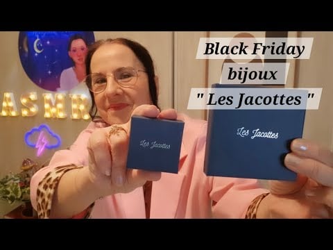 Asmr français, Unboxing Black Friday bijoux " Les Jacottes "