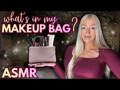 What’s in my Makeup Bag ASMR 💄✨Holy Grail Products, Rummaging, Soft Whisper to Fall Asleep 💤 