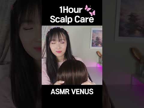 ASMR short1 Scalp Care for 1Hour💆‍♂️ㅣHair Brushing, Scalp Scatching, Scalp Massage💆‍♀️