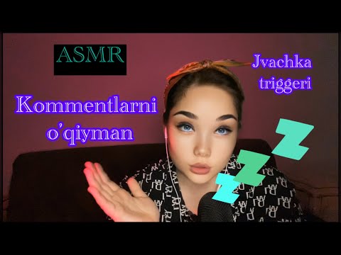 ASMR. Videoda gapirishim kerakmi, yo’qmi? Kommentlarga javob 