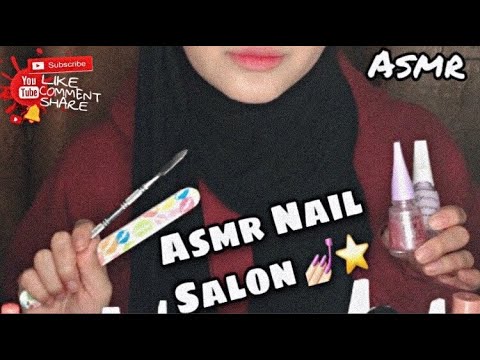 Asmr Nail Salon Roleplay 💅🏻⭐️/ صالون الاظافر💕"تغلب على الارق"